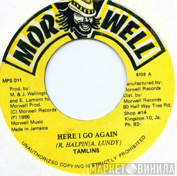 The Tamlins - Here I Go Again