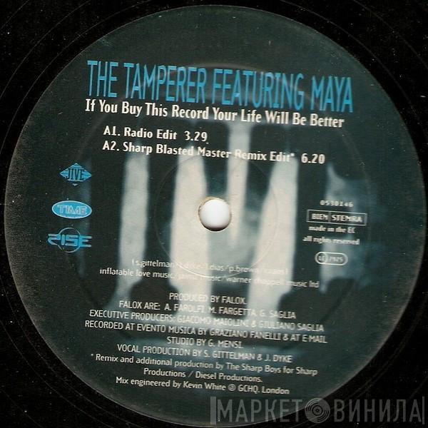  The Tamperer  - If You Buy This Record Your Life Will Be Better
