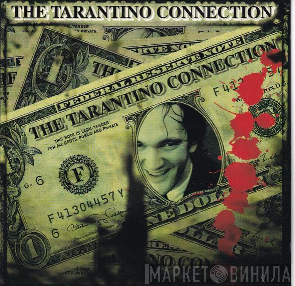  - The Tarantino Connection