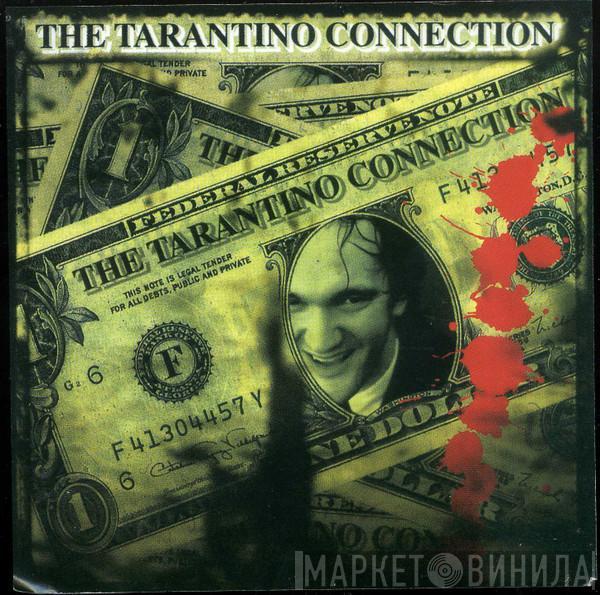  - The Tarantino Connection