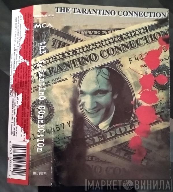  - The Tarantino Connection