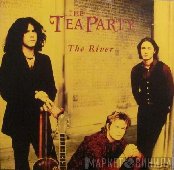 The Tea Party - The River