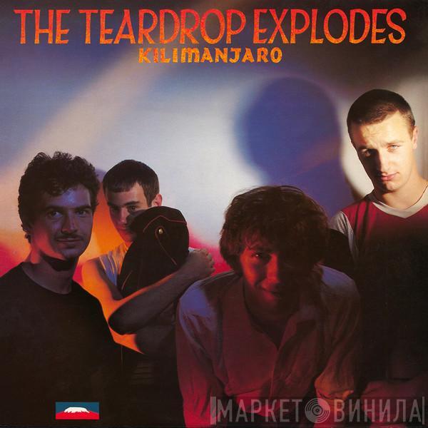 The Teardrop Explodes - Kilimanjaro