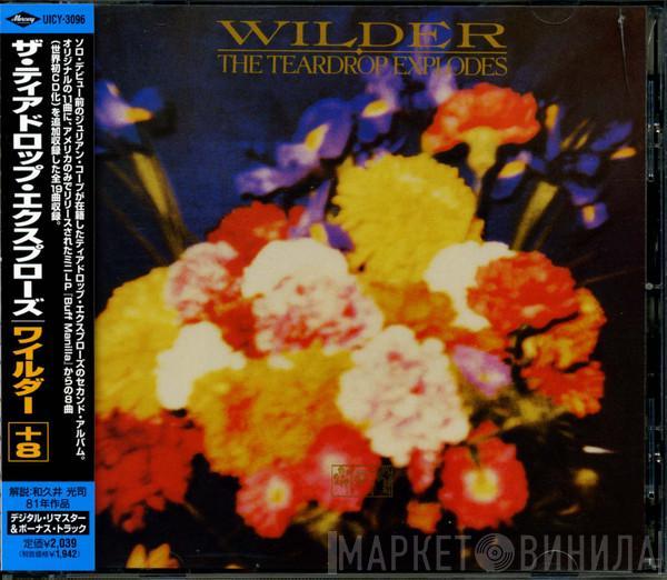  The Teardrop Explodes  - Wilder