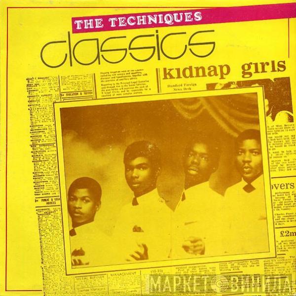  The Techniques  - Classics