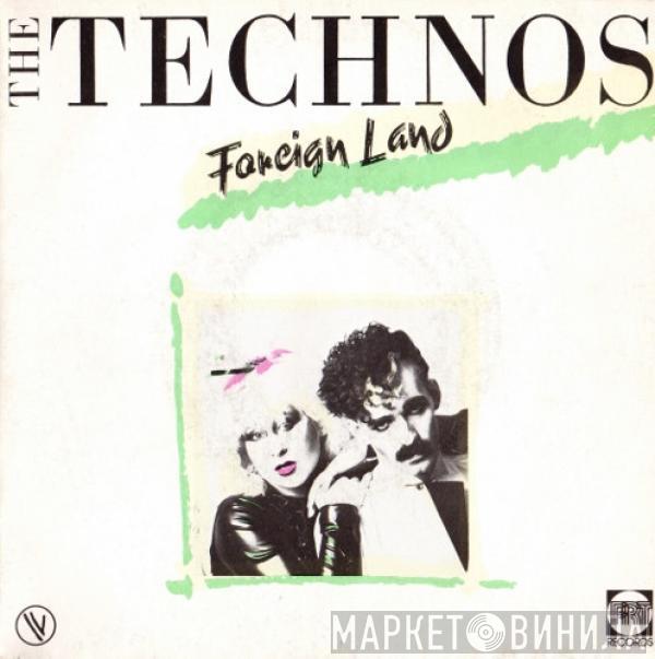  The Technos  - Foreign Land