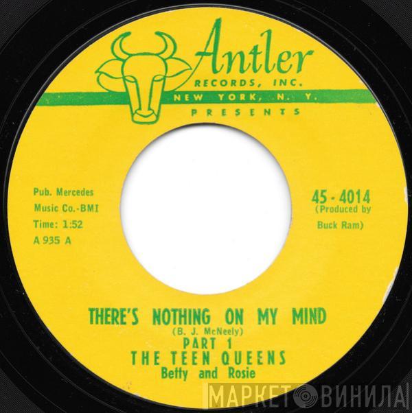 The Teen Queens - There's Nothing On My Mind