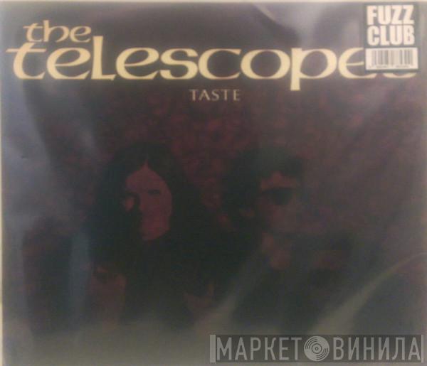 The Telescopes - Taste (30th Anniversary Edition)