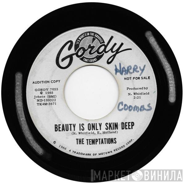  The Temptations  - Beauty Is Only Skin Deep / Beauty Is Only Skin Deep