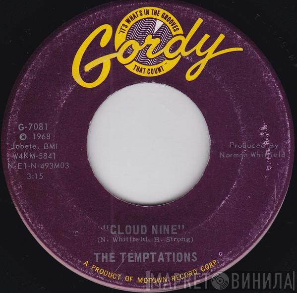  The Temptations  - Cloud Nine / Why Did She Have To Leave Me (Why Did She Have To Go)