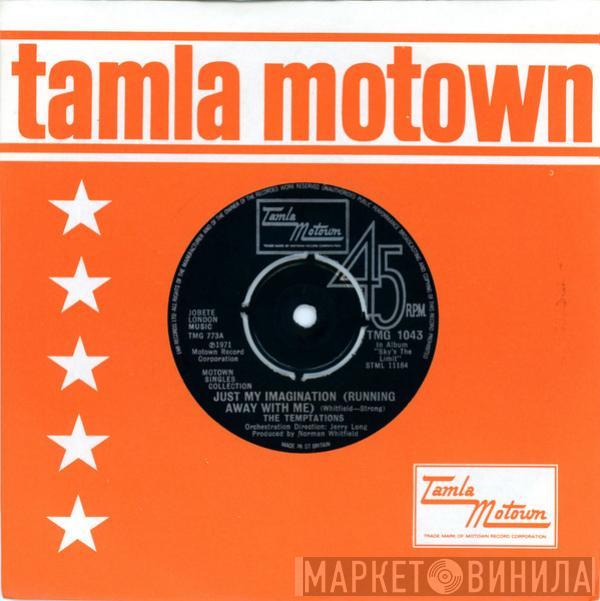  The Temptations  - Just My Imagination (Running Away With Me) / Get Ready