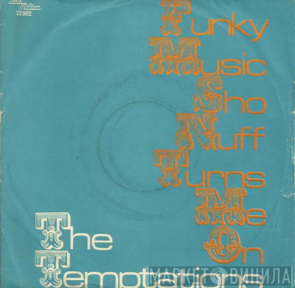  The Temptations  - Mother Nature / Funky Music Sho Nuff Turns Me On