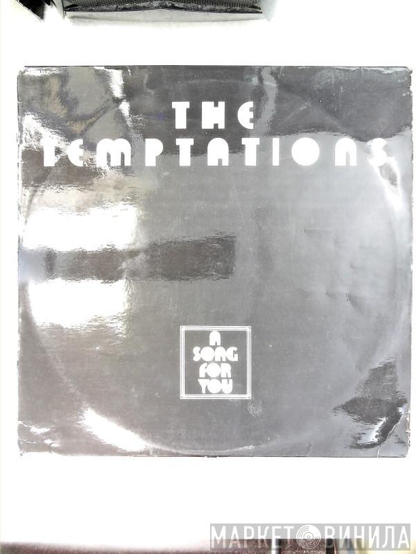 The Temptations - A Song For You