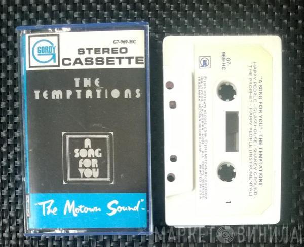  The Temptations  - A Song For You