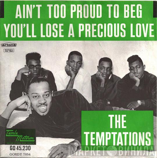  The Temptations  - Ain't Too Proud To Beg