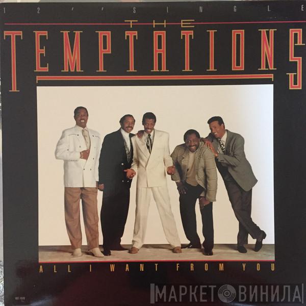 The Temptations - All I Want From You