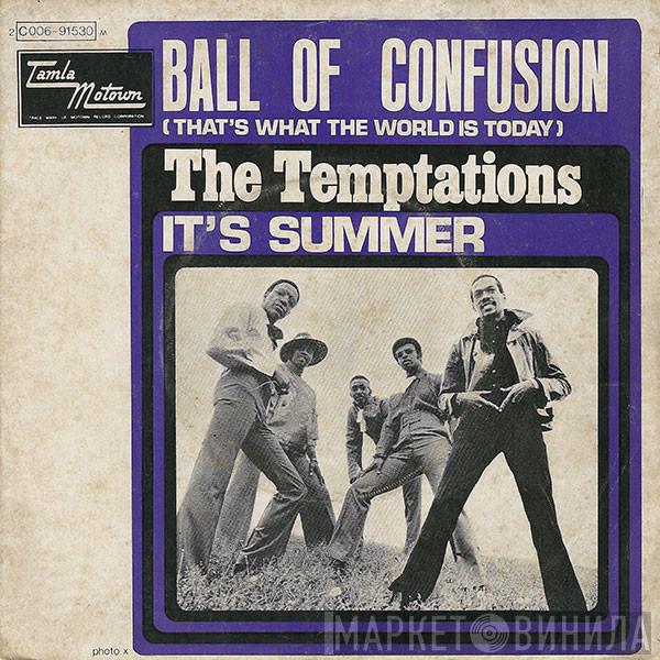  The Temptations  - Ball Of Confusion (That's What The World Is Today)