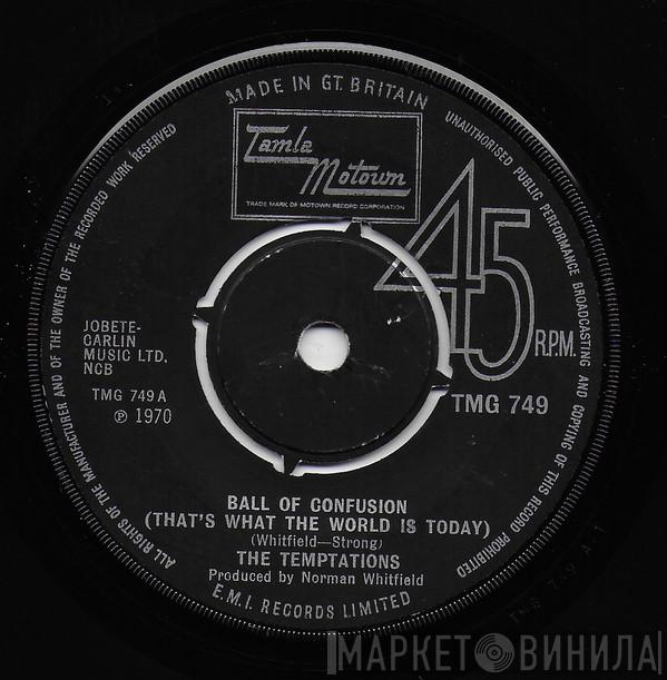 The Temptations - Ball Of Confusion (That's What The World Is Today)