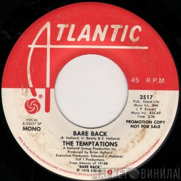  The Temptations  - Bare Back