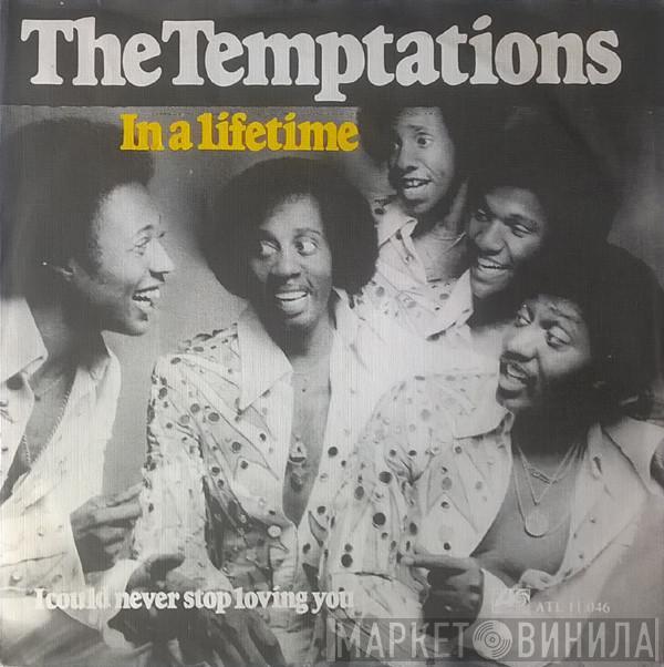  The Temptations  - In A Lifetime