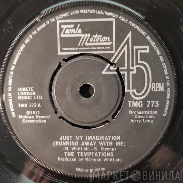 The Temptations - Just My Imagination (Running Away With Me)