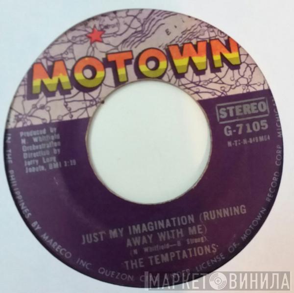  The Temptations  - Just My Imagination (Running Away With Me)