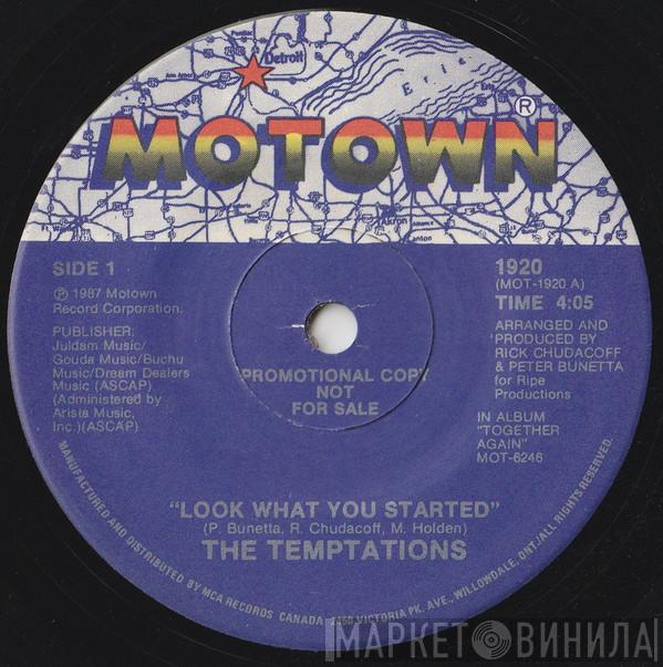  The Temptations  - Look What You Started