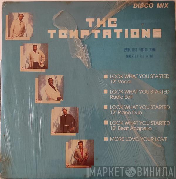  The Temptations  - Look What You Started