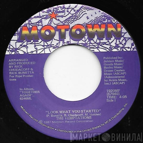  The Temptations  - Look What You Started