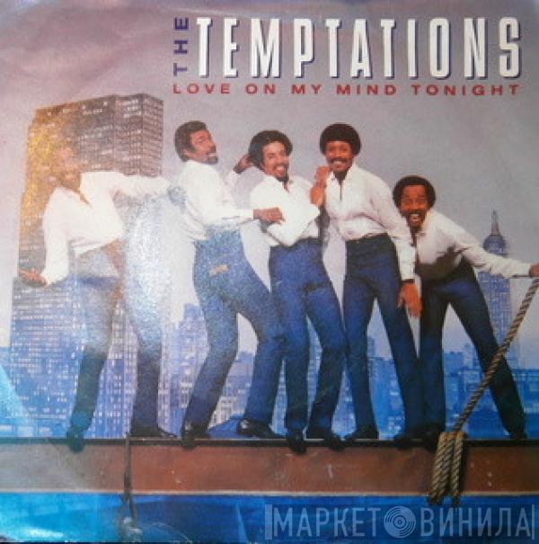 The Temptations  - Love On My Mind Tonight