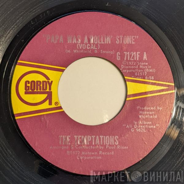  The Temptations  - Papa Was A Rollin' Stone