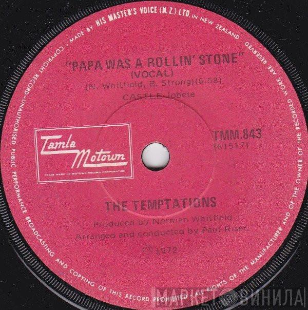  The Temptations  - Papa Was A Rollin' Stone