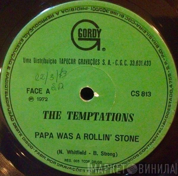  The Temptations  - Papa Was A Rollin' Stone