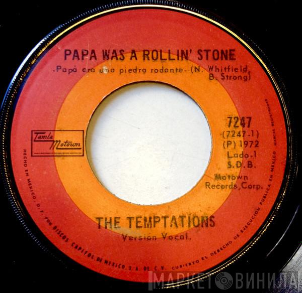  The Temptations  - Papa Was A Rolling Stone