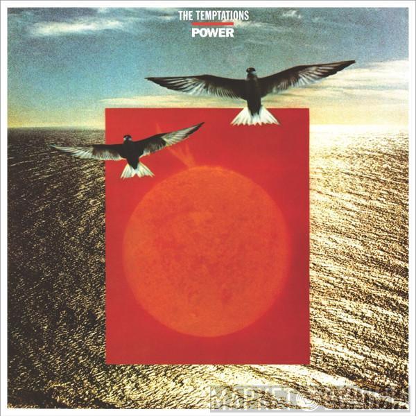  The Temptations  - Power