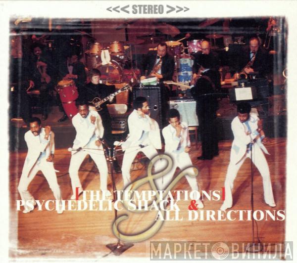 The Temptations - Psychedelic Shack & All Directions