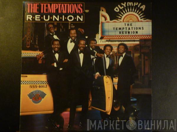  The Temptations  - Reunion