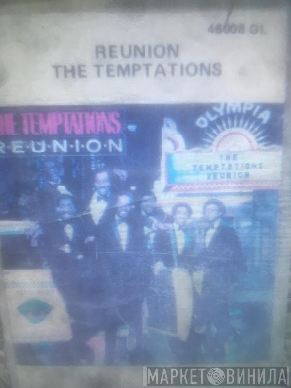  The Temptations  - Reunion