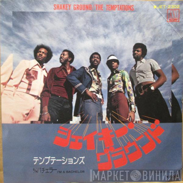  The Temptations  - Shakey Ground
