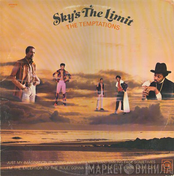  The Temptations  - Sky's The Limit