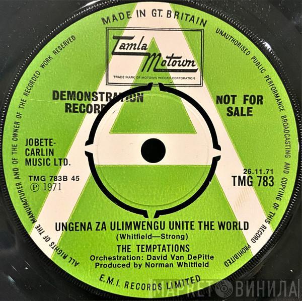  The Temptations  - Ungena Za Ulimwengu (Unite The World)