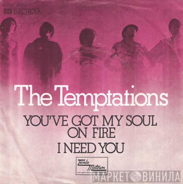  The Temptations  - You've Got My Soul On Fire