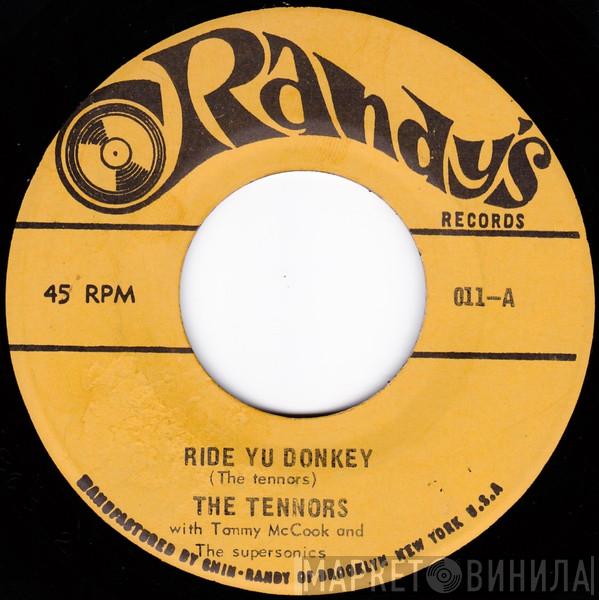  The Tennors  - Ride Yu Donkey / Cleopatra