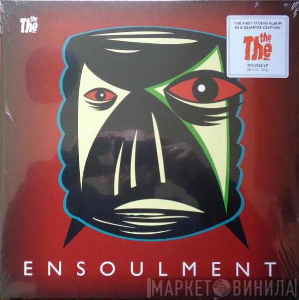 The The - Ensoulment