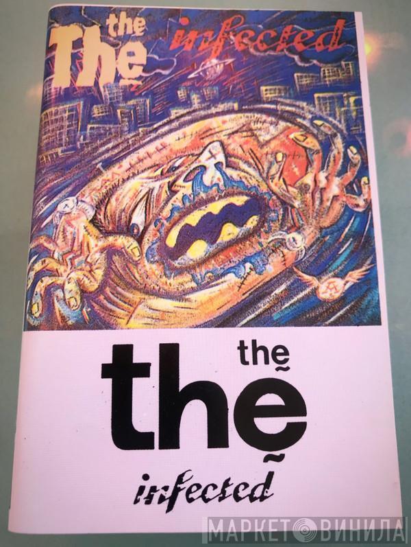  The The  - Infected