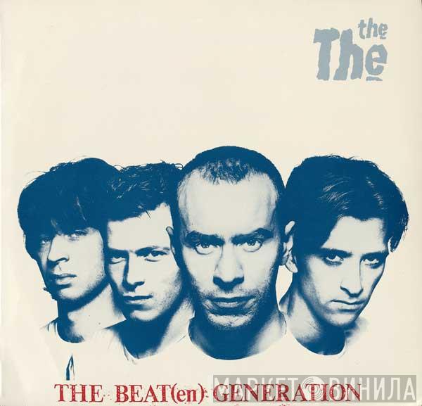  The The  - The Beat(en) Generation