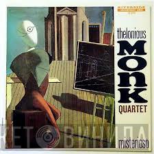  The Thelonious Monk Quartet  - Misterioso