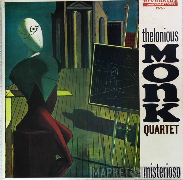  The Thelonious Monk Quartet  - Misterioso