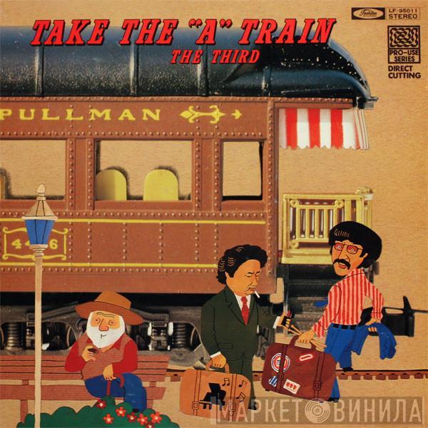 The Third  - Take The 