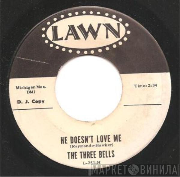 The Three Bells - Softly In The Night